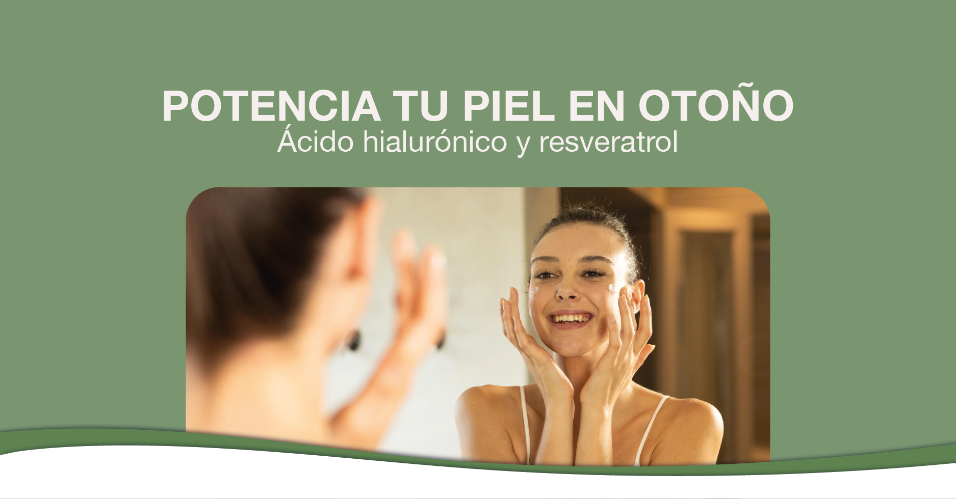 Potencia tu piel en otoño: Ácido hialurónico y resveratrol, los superhéroes del cuidado facial