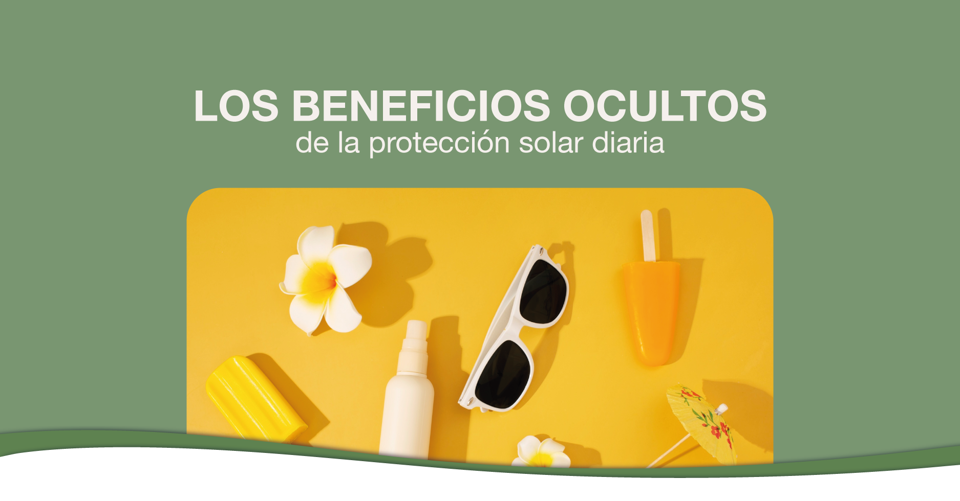 Los Beneficios Ocultos de la Protección Solar Diaria