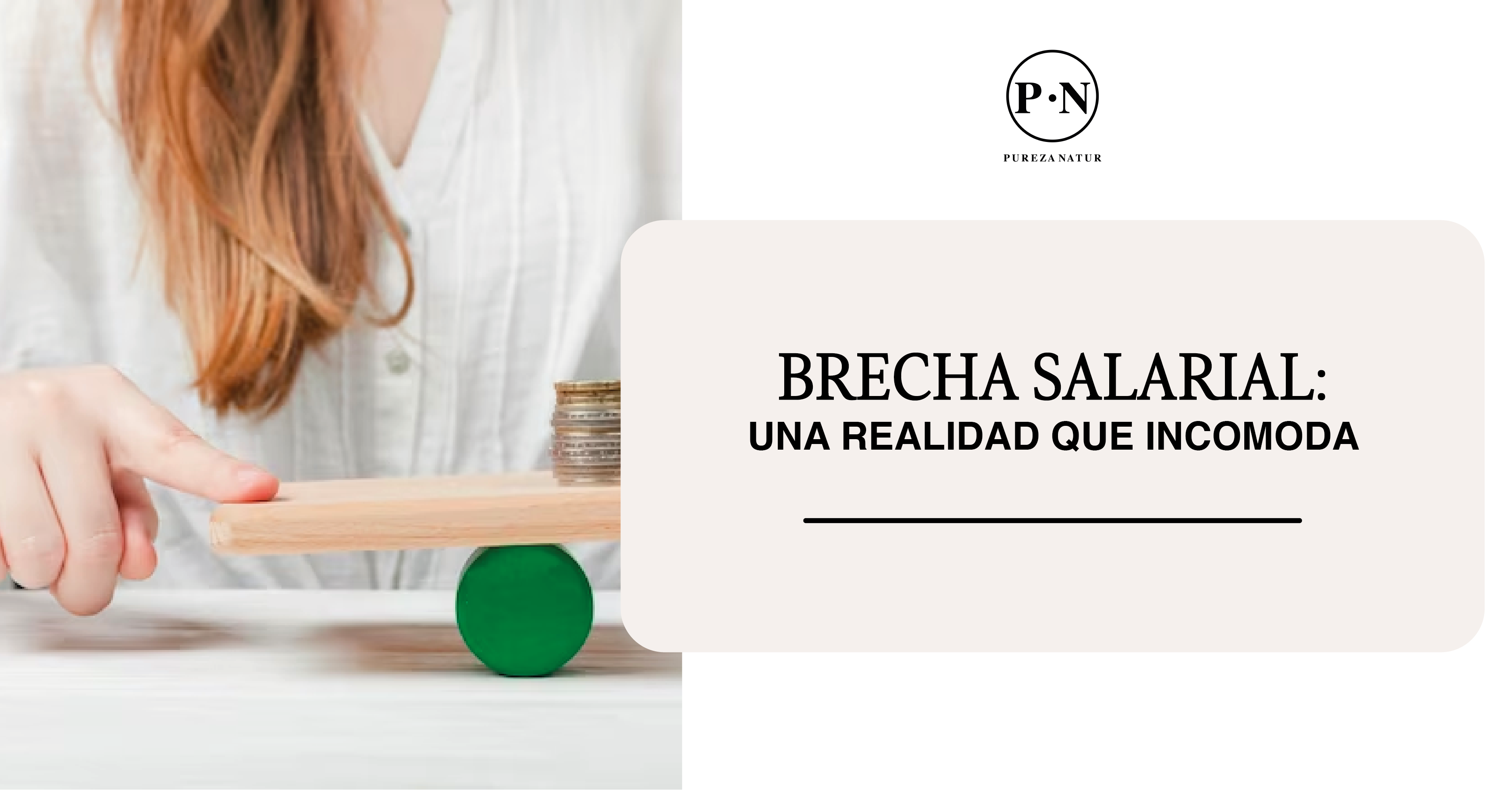 Brecha salarial: Una realidad que incomoda.