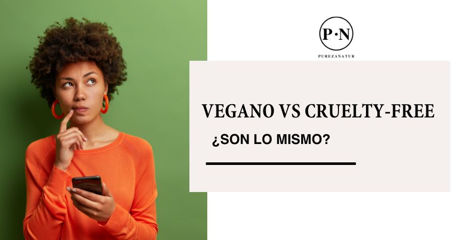 Vegano vs Cruelty-free ¿Son lo mismo?