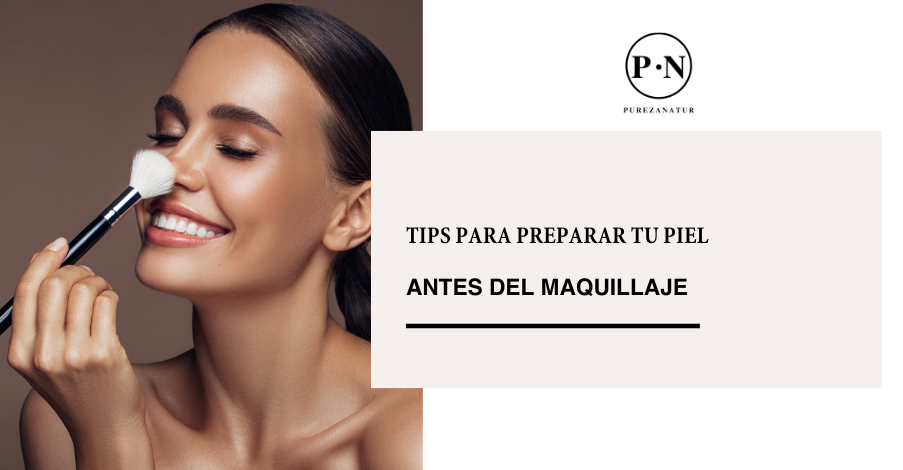 Tips para preparar tu piel antes del maquillaje.