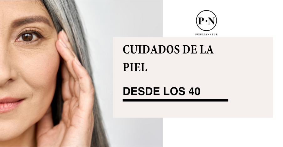 Cuidados de la piel desde los 40